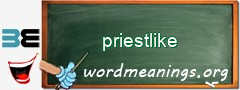 WordMeaning blackboard for priestlike